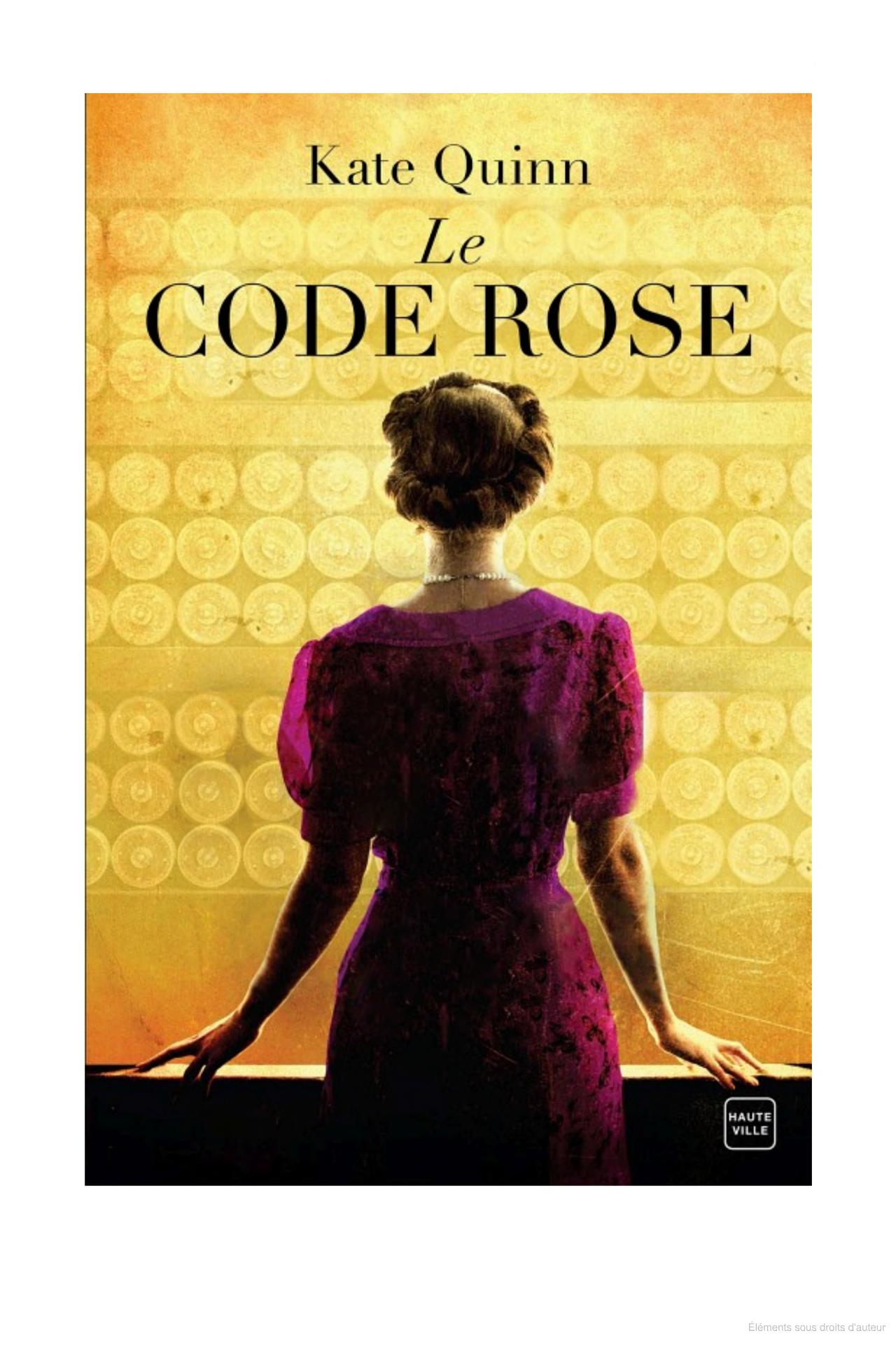 Couverture du livre "Le code rose" de Kate Quinn.